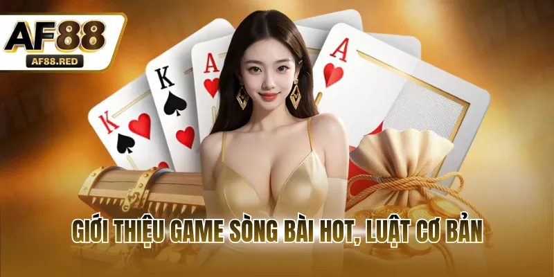 Giới thiệu game sòng bài hot, luật cơ bản